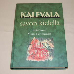 Kalevala savon kielellä